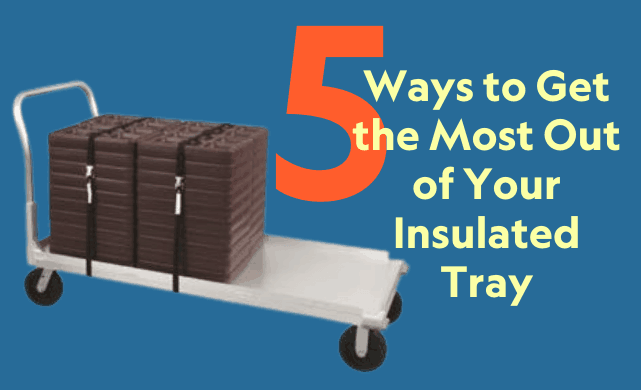 insulated tray tips